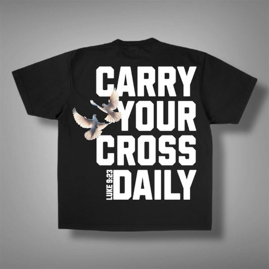 “Carry The Cross” - Statement Tee